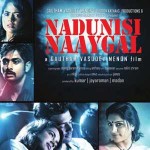 Nadunisi Naaygal (2011) HD 720p Tamil Full Movie Watch Online