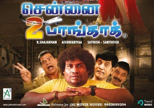 Chennai to Bangkok (2019) HD 720p Tamil Movie Watch Online