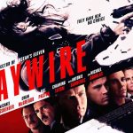 Haywire (2011) Tamil Dubbed Movie HD 720p Watch Online
